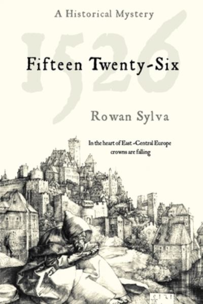 Cover for Rowan Sylva · 1526 (Paperback Book) (2021)