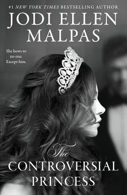 Cover for Jodi Ellen Malpas · Controversial Princess (Bok) (2018)