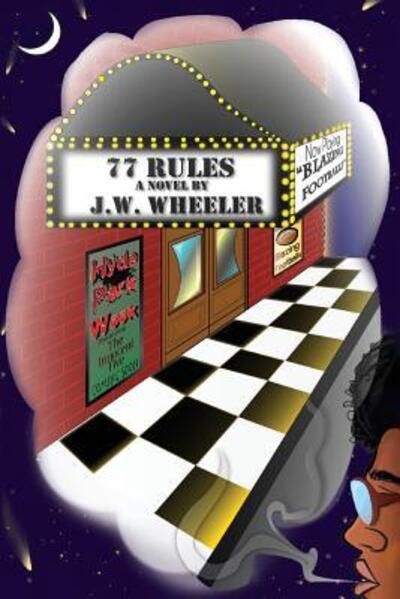 Cover for J W Wheeler · 77 Rules (Paperback Book) (2018)