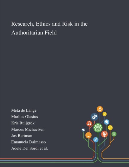 Cover for Meta de Lange · Research, Ethics and Risk in the Authoritarian Field (Pocketbok) (2020)