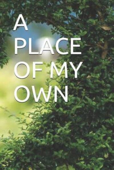 Cover for Kiki Carrington · A Place of My Own (Taschenbuch) (2019)