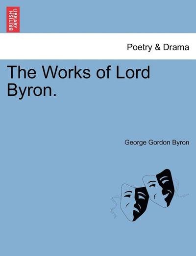 Cover for Byron, George Gordon, Lord · The Works of Lord Byron. Vol.v (Paperback Book) (2011)