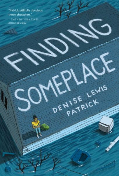 Cover for Denise Lewis Patrick · Finding Someplace (Paperback Book) (2016)