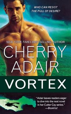 Cover for Cherry Adair · Vortex (Paperback Book) (2012)