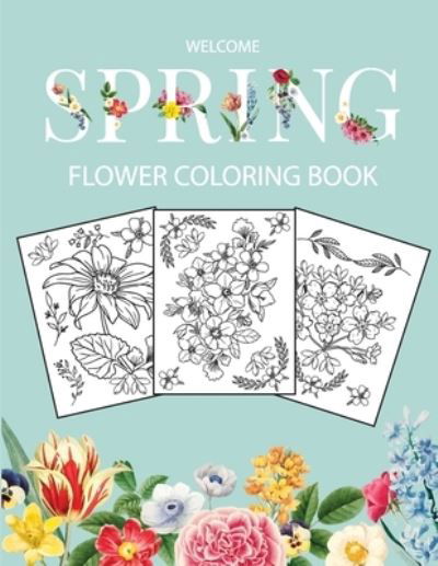 Cover for Bucur House · Flower Coloring Book (Paperback Book) (2021)