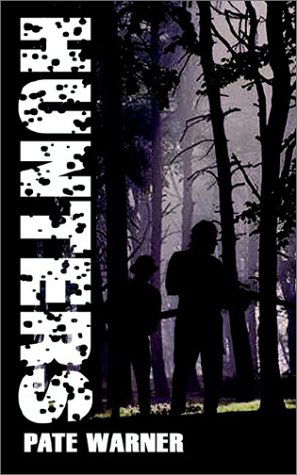 Cover for Pate Warner · Hunters (Paperback Book) (2002)