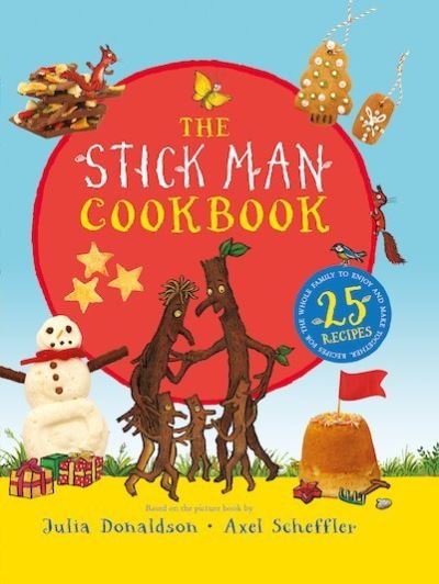 Cover for Julia Donaldson · The Stick Man Family Tree Recipe Book (HB) (Gebundenes Buch) (2020)
