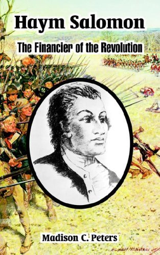 Cover for Madison C Peters · Haym Salomon: The Financier of the Revolution (Paperback Book) (2005)