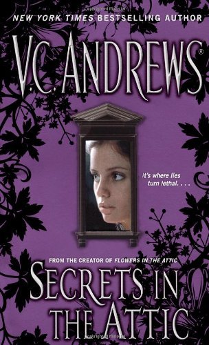 Secrets in the Attic - V.C. Andrews - Książki - Simon & Schuster - 9781416530824 - 25 września 2007