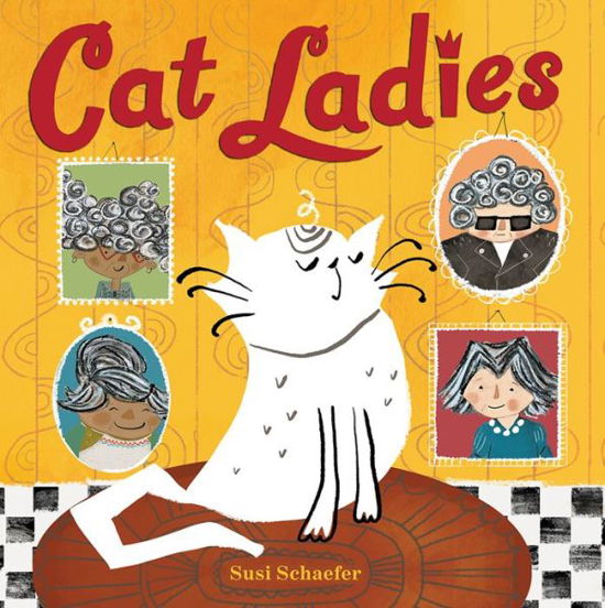 Cat Ladies - Susi Schaefer - Books - Abrams - 9781419740824 - April 7, 2020