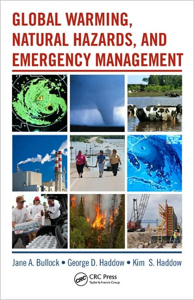 Cover for Jane a Bullock · Global Warming, Natural Hazards, and Emergency Management (Paperback Book) (2008)