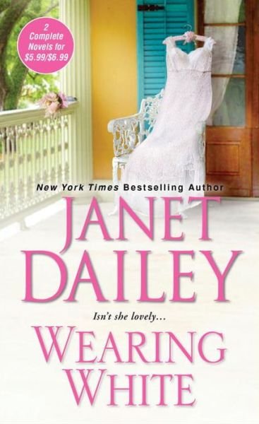 Cover for Janet Dailey · Wearing White (Taschenbuch) (2015)