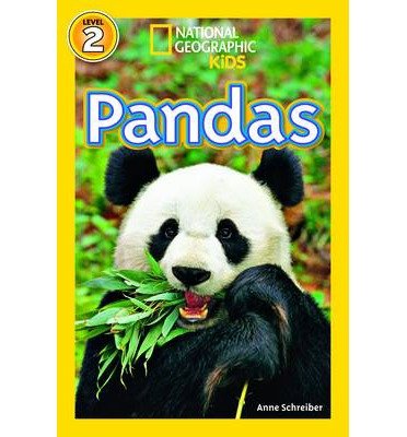 National Geographic Kids Readers: Pandas - National Geographic Kids Readers: Level 2 - Anne Schreiber - Bøker - National Geographic Kids - 9781426315824 - 12. januar 2010