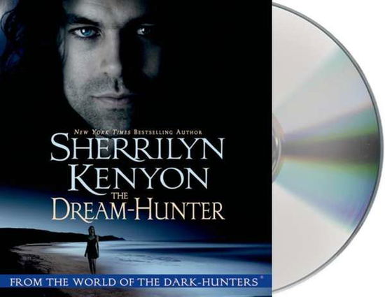 Cover for Sherrilyn Kenyon · The Dream-hunter (Dream-hunter Novels) (Audiobook (CD)) [Unabridged edition] (2014)