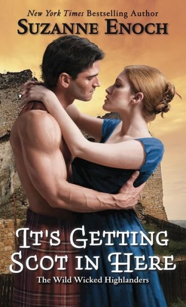 Cover for Suzanne Enoch · It's Getting Scot in Here (Innbunden bok) (2020)