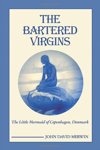 Cover for John David Merwin · The Bartered Virgins (Paperback Book) (2011)