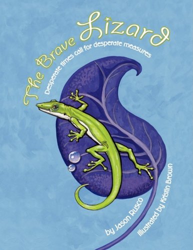 Cover for Jason R. Rusco · The Brave Lizard (Paperback Book) (2009)