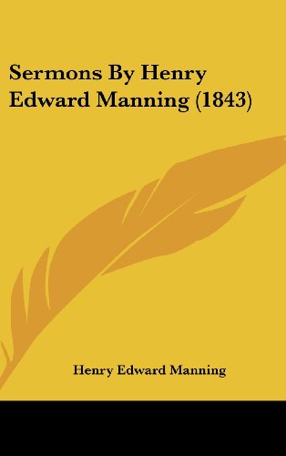 Cover for Henry Edward Manning · Sermons by Henry Edward Manning (1843) (Hardcover Book) (2008)