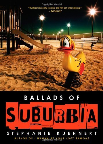 Cover for Stephanie Kuehnert · Ballads of Suburbia (Pocketbok) [Original edition] (2009)