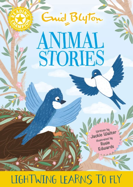 Cover for Jackie Walter · Reading Champion: Enid Blyton animal stories: Lightwing Learns to Fly: Yellow Band 3 (Hardcover Book) (2025)