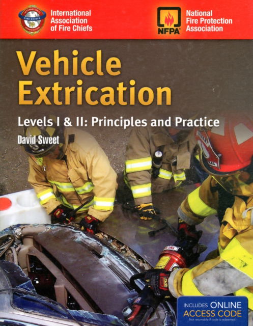 Cover for Iafc · Vehicle Extrication Levels I  &amp;  II: Principles And Practice (Hardcover Book) (2011)