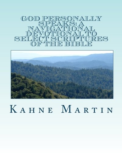 Cover for Kahne Martin · God Personally Speaks: a Navigational Devotional to Select Scriptures of the Bible (Pocketbok) (2011)