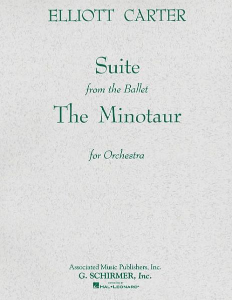 Cover for Elliott Carter · The Minotaur (Ballet Suite) (Sheet music) (1987)