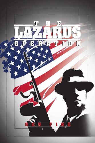 Cover for Ben Fine · The Lazarus Operation (Pocketbok) (2011)