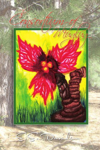 Cover for E E. Davidson · The Consortium of Muglug: the Descent Begun (Paperback Book) (2011)