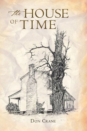 Cover for Don Crane · The House of Time (Paperback Bog) (2011)