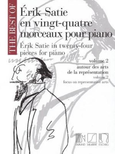 Cover for Erik Satie · The Best of Erik Satie Vol. 2 (Book) (2011)