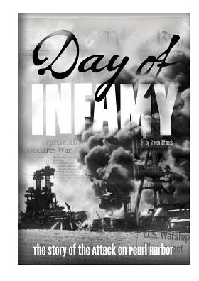 Cover for Steven Otfinoski · Day of Infamy: Story of the Attack on Pearl Harbor - Tangled History (Paperback Book) (2015)