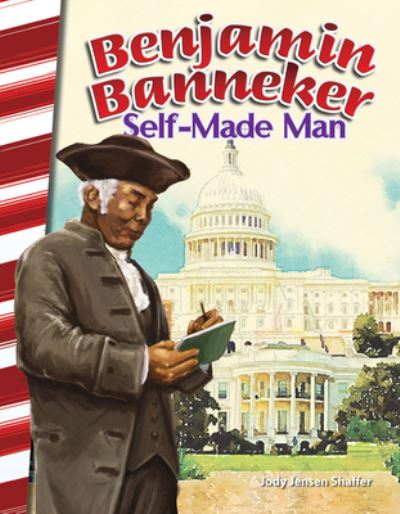 Cover for Jody Jensen Shaffer · Benjamin Banneker: Self-Made Man (Paperback Book) (2016)