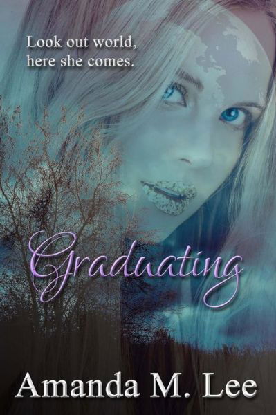 Cover for Amanda M Lee · Graduating (Paperback Book) (2015)