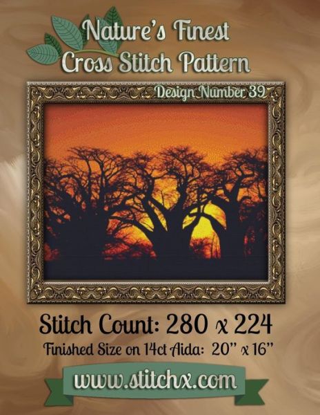 Nature's Finest Cross Stitch Pattern: Design Number 39 - Nature Cross Stitch - Books - Createspace - 9781502574824 - October 1, 2014