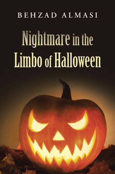 Cover for Behzad Almasi · Nightmare in the Limbo of Halloween (Paperback Book) (2014)