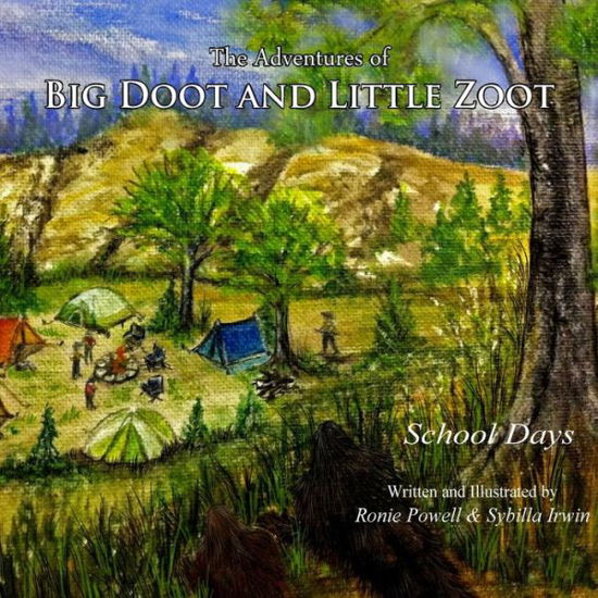 Ronie Powell · The Adventures of Big Doot and Little Zoot: School Days (Paperback Book) (2015)
