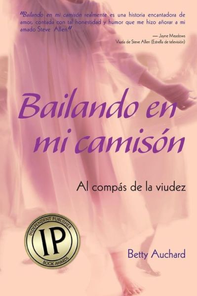 Cover for Betty Auchard · Bailando en mi camison (Paperback Book) (2016)