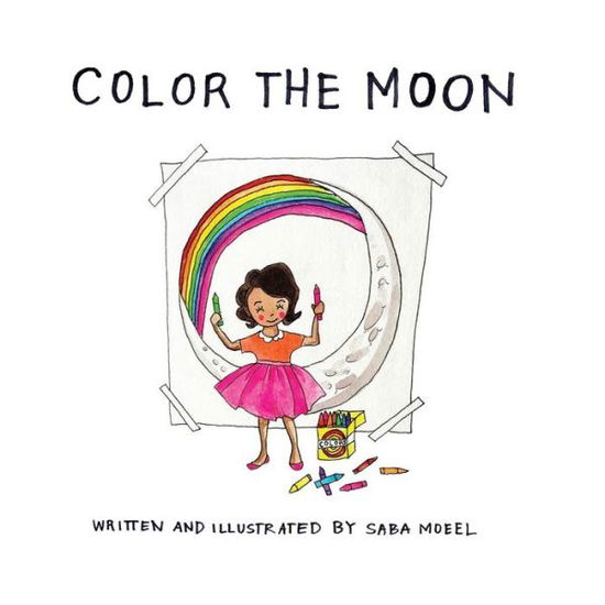 Cover for Saba Moeel · Color The Moon (Paperback Book) (2016)