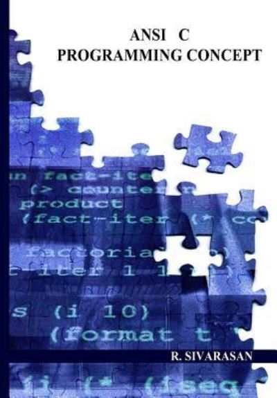 Cover for Sivarasan R · Ansi C Programming Concept (Paperback Book) (2016)