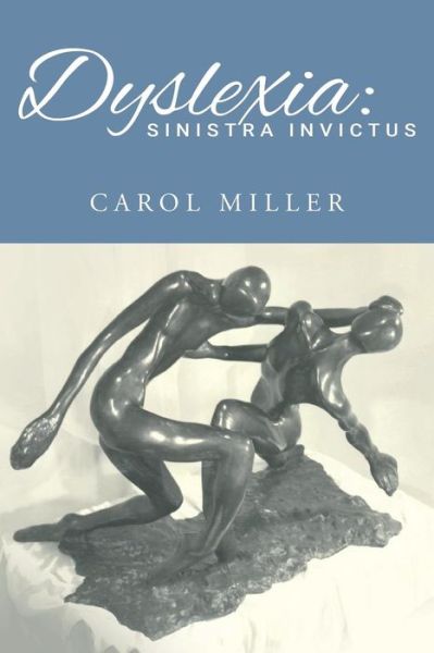 Cover for Carol Miller · Dyslexia (Paperback Book) (2017)