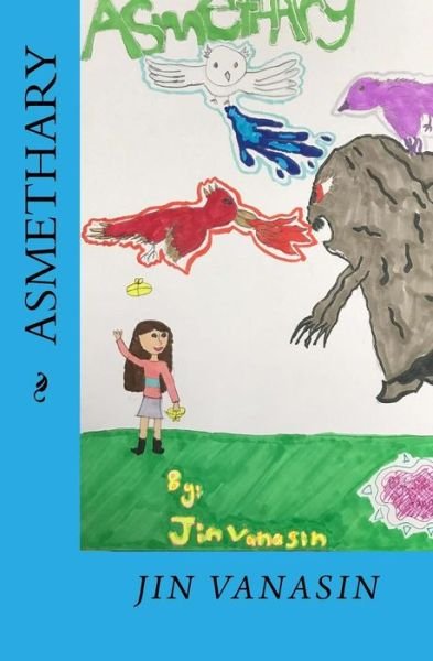 Cover for Jin Vanasin · Asmethary (Paperback Bog) (2017)