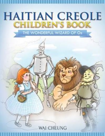 Cover for Wai Cheung · Haitian Creole Children's Book (Paperback Bog) (2017)