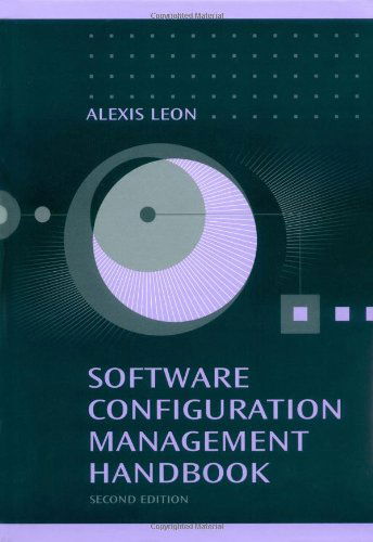 Cover for Alexis Leon · Software Configuration Management Handbo (Gebundenes Buch) (2004)