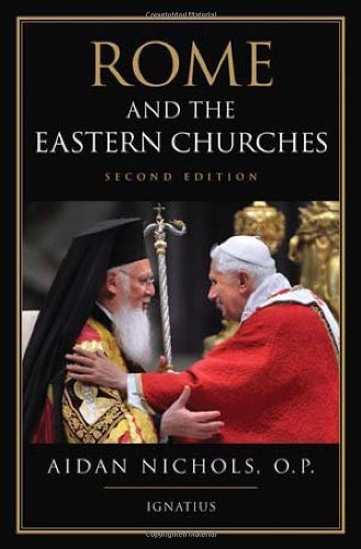Cover for Aidan Nichols · Rome and the Eastern Churches (Paperback Book) [2 Revised edition] (2010)