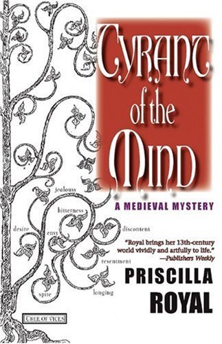 Cover for Priscilla Royal · Tyrant of the Mind (Paperback Book) [US trade edition] (2006)