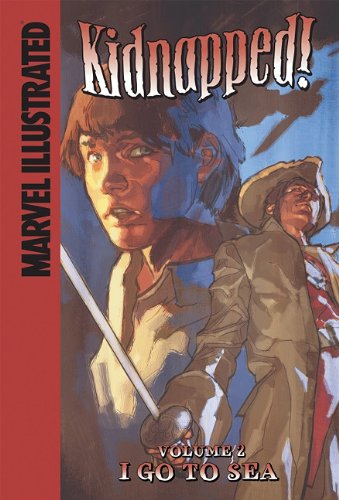 Cover for Roy Thomas · Kidnapped! 2: I Go to Sea (Hardcover Book) (2010)