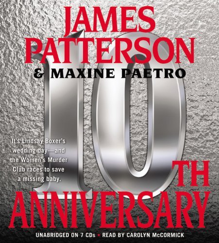 Cover for Maxine Paetro · 10th Anniversary (Women's Murder Club) (Audiobook (CD)) [Unabridged edition] (2011)