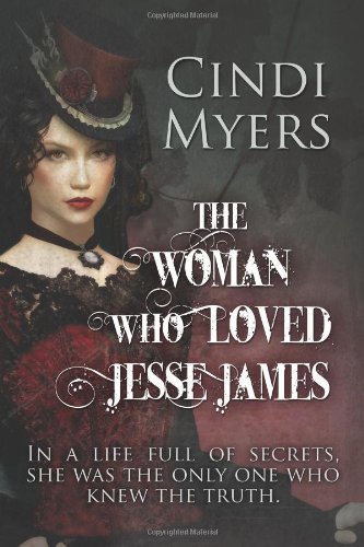 Cover for Cindi Myers · The Woman Who Loved Jesse James (Pocketbok) (2012)