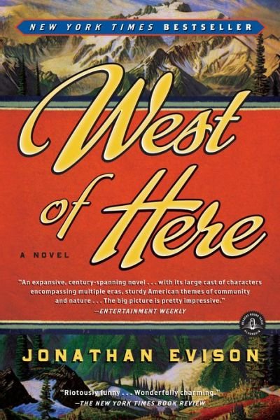 Cover for Jonathan Evison · West of Here (Pocketbok) [Reprint edition] (2012)